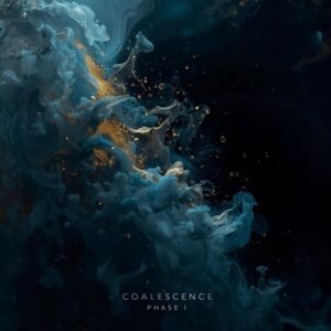 Age Of Life - Coalescence – Phase I (Eigenveröffentlichung; 26.06.2026)
