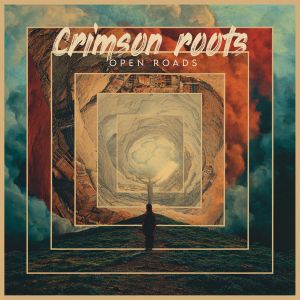 Crimson Roots - Open Roads (Album 2026)