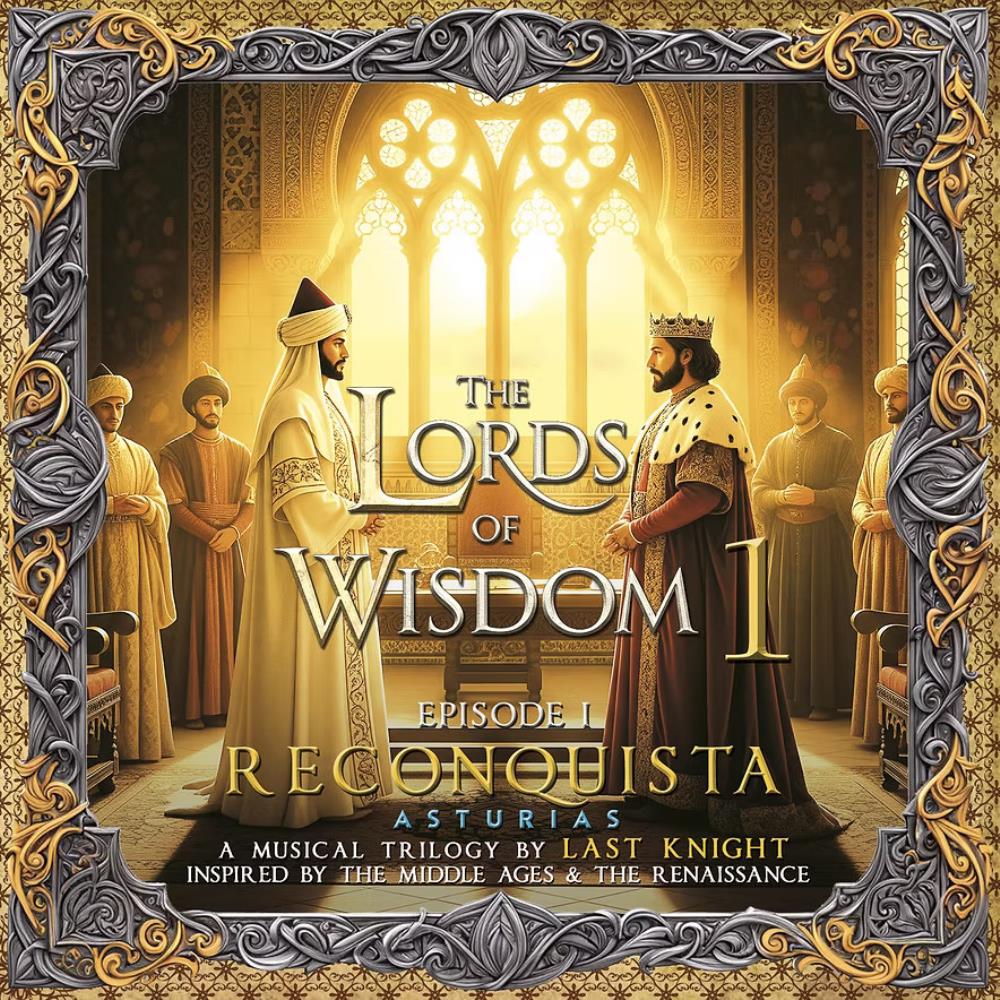 Last Knight - The Lords Of Wisdom 1: Reconquista (Somnus Media, 12.06.2026)