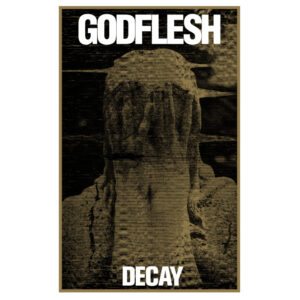 Godflesh - Decay (Relapse Records, 25.09.2026)