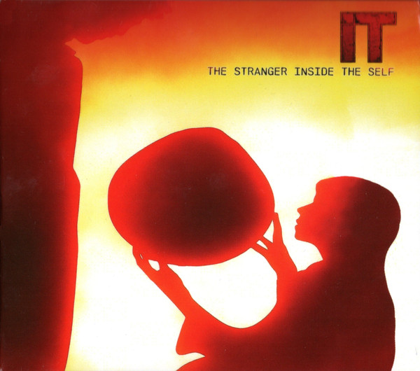 IT - The Stranger Inside The Self (Progressive Gears Records; 16.10.2026)