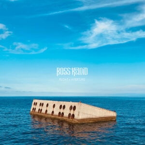Boss Keloid - Float & Aperture (Church Road Records; 23.10.2026)