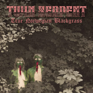 Twin Serpent - True Norwegian Blackgrass (Svart Records; 08.05.2026)